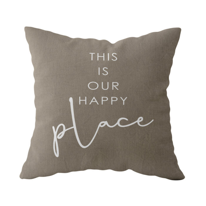 This is our Happy Place Beige